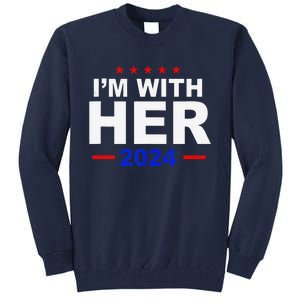 IM With Her Harris Political President Election Tall Sweatshirt