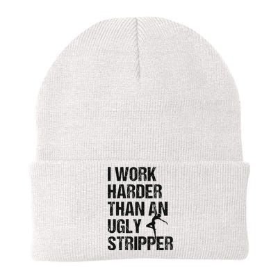 I Work Harder Than An Ugly Stripper Funny Quote Knit Cap Winter Beanie