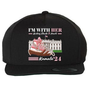 Im With Her Rocking Chucks And Pearls Kamala Harris 2024 Election Wool Snapback Cap