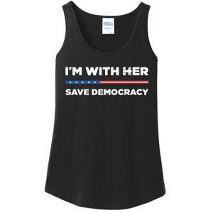 Im With Her Save Democracy 2024 President Ladies Essential Tank