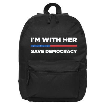 Im With Her Save Democracy 2024 President 16 in Basic Backpack