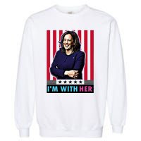 IM With Her Kamala Vote For 2024 President Kamala Harris Garment-Dyed Sweatshirt