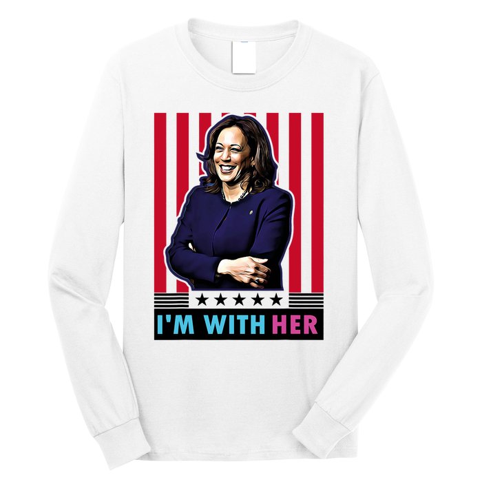 IM With Her Kamala Vote For 2024 President Kamala Harris Long Sleeve Shirt