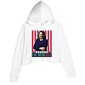 IM With Her Kamala Vote For 2024 President Kamala Harris Crop Fleece Hoodie