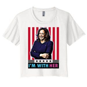 IM With Her Kamala Vote For 2024 President Kamala Harris Women's Crop Top Tee