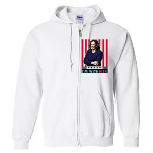 IM With Her Kamala Vote For 2024 President Kamala Harris Full Zip Hoodie