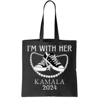 IM With Her Kamala Chucks And Pearls Election 2024 Tote Bag