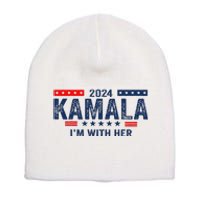 Im With Her Kamala Vote For 2024 President Kamala Harris Short Acrylic Beanie