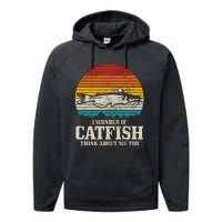 I Wonder If Catfish Think About Me Vintage Funny Catfishing Performance Fleece Hoodie