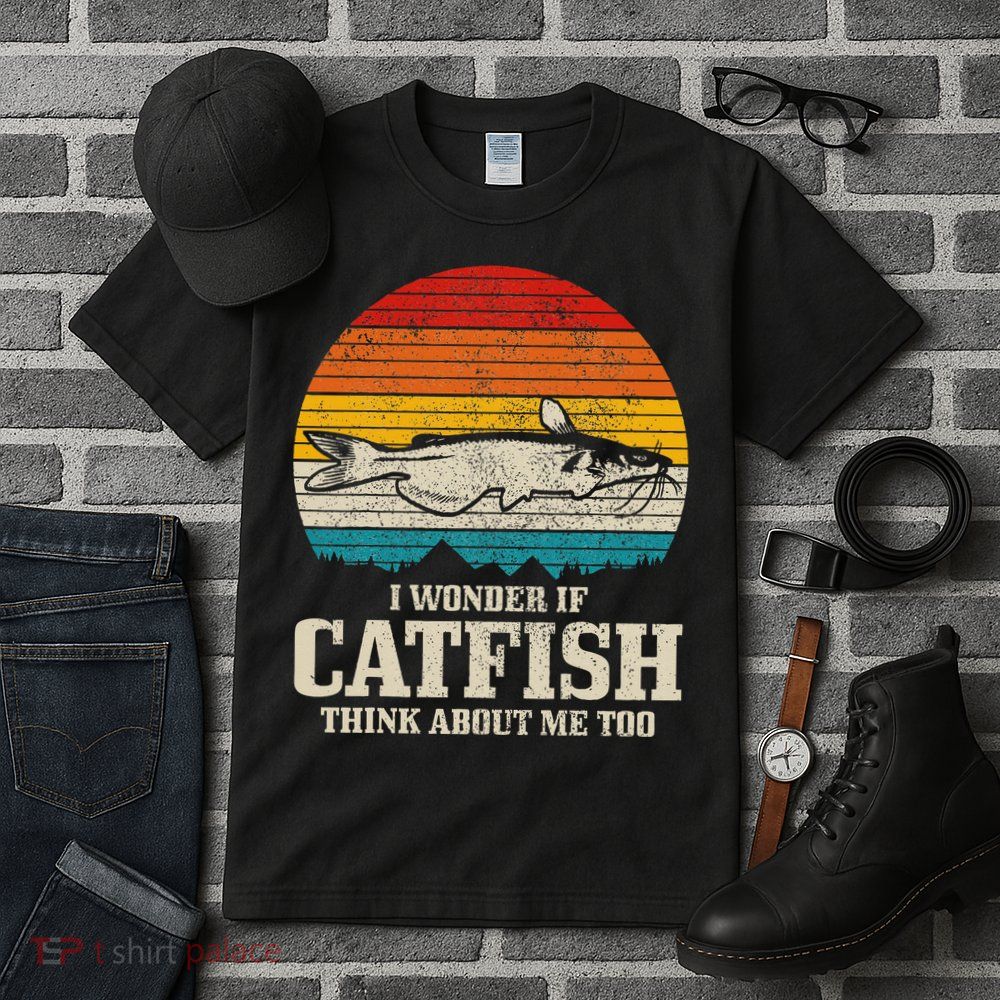 I Wonder If Catfish Think About Me Vintage Funny Catfishing Tall T-Shirt