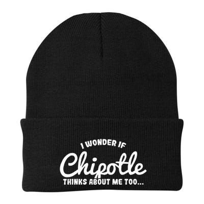I Wonder If Chipotle Thinks About Me Too Beanie