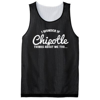 I Wonder If Chipotle Thinks About Me Too Mesh Reversible Basketball Jersey Tank