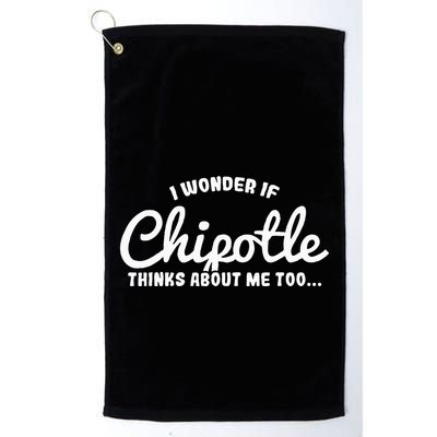I Wonder If Chipotle Thinks About Me Too Golf Towel