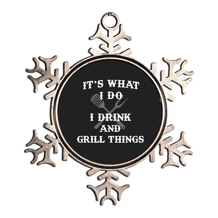 It's What I Do Drink Grill Things Funny BBQ Pitmaster Metallic Star Ornament