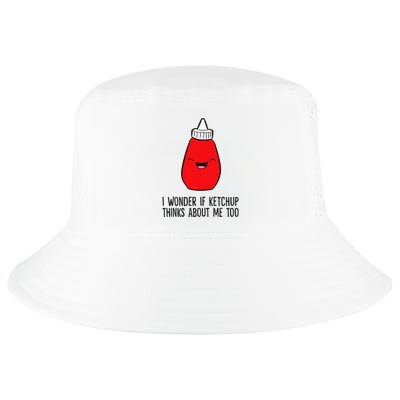 I Wonder If K.E.T.C.H.U.P Thinks About Me Too Funny Cool Comfort Performance Bucket Hat