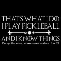 ItS What I Do I Play Pickleball And I Know Things Except Impact Tech Backpack