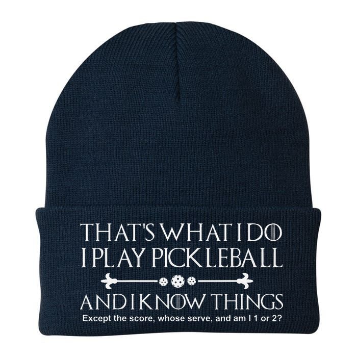ItS What I Do I Play Pickleball And I Know Things Except Beanie