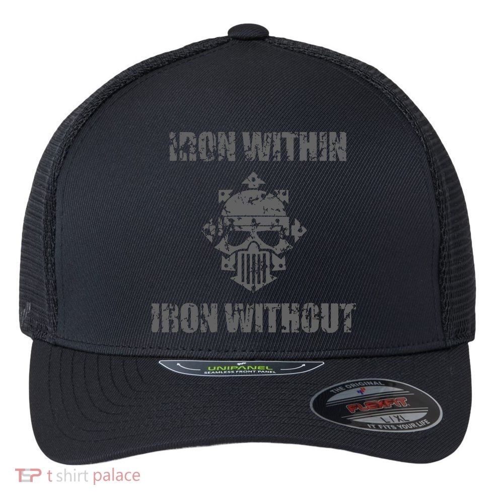 Iron Within Iron Without Marines Helmet Distresses Flexfit Unipanel Trucker Cap