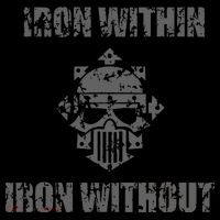 Iron Within Iron Without Marines Helmet Distresses Hoodie