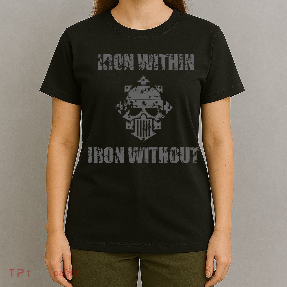 Iron Within Iron Without Marines Helmet Distresses T-Shirt