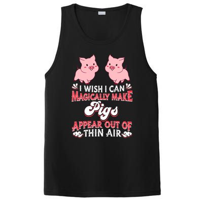 I Wish I Can Magically Make Pigs Appear Gift Pig Gift PosiCharge Competitor Tank