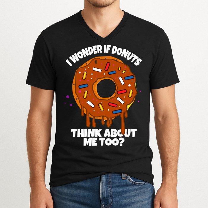I Wonder If Donuts Think About Me Too | Doughnuts Cute Donut V-Neck T-Shirt