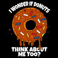 I Wonder If Donuts Think About Me Too | Doughnuts Cute Donut Drawstring Bag