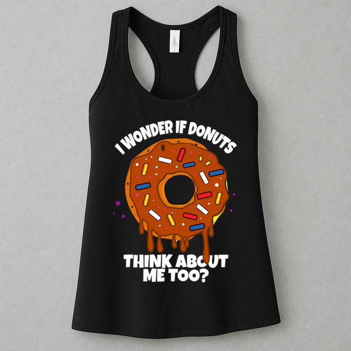 I Wonder If Donuts Think About Me Too | Doughnuts Cute Donut Womens Tank Top