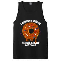 I Wonder If Donuts Think About Me Too | Doughnuts Cute Donut PosiCharge Competitor Tank