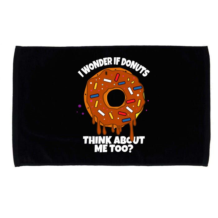 I Wonder If Donuts Think About Me Too | Doughnuts Cute Donut Microfiber Hand Towel