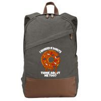 I Wonder If Donuts Think About Me Too | Doughnuts Cute Donut Cotton Canvas Backpack