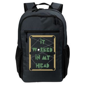 It Worked In My Head Pool Billiard Team Daily Commute Backpack