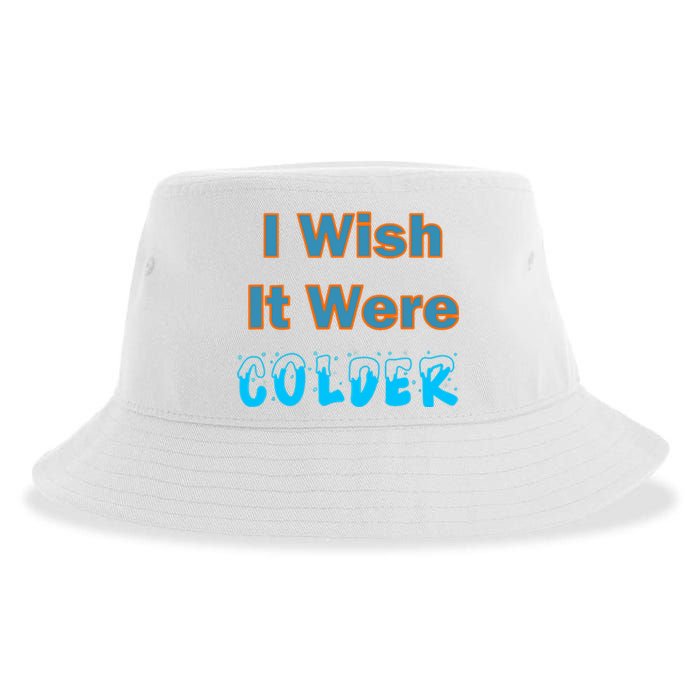 I Wish It Were Colder Sustainable Bucket Hat