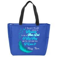 I Wish I Could Climb Up To Heaven To Give My Mom And Dad Gift Zip Tote Bag