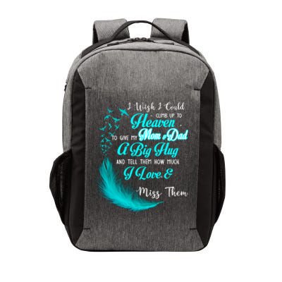 I Wish I Could Climb Up To Heaven To Give My Mom And Dad Gift Vector Backpack