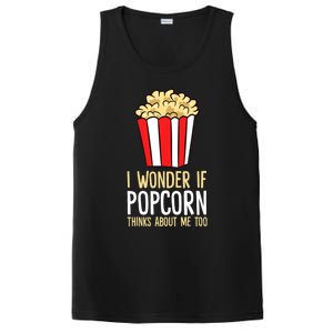 I Wonder If Popcorn Thinks About Me Too Popcorn Lover PosiCharge Competitor Tank