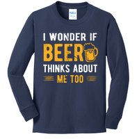 I Wonder If Beer Thinks About Me Too Kids Long Sleeve Shirt