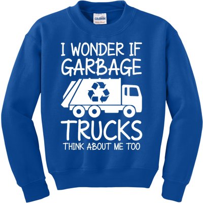 I Wonder If Garbage Trucks Think About Me Recycling Trash Gift Kids Sweatshirt