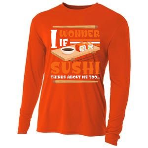 I Wonder If Sushi Thinks About Me Too Funny Sushi Lovers Gift Cooling Performance Long Sleeve Crew