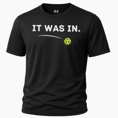 It Was In Pickleball Player  Performance Shirt