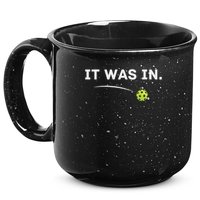 It Was In Pickleball Player  15oz Campfire Ceramic Mug