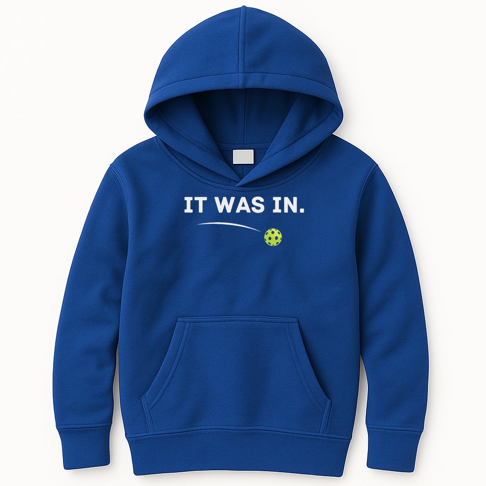 It Was In Pickleball Player  Kids Hoodie