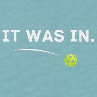 It Was In Pickleball Player  Sueded Cloud Jersey T-Shirt