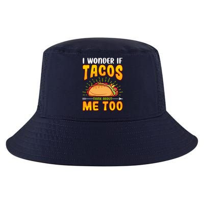 I Wonder If Tacos Think About Me Too Food Lover Cool Comfort Performance Bucket Hat