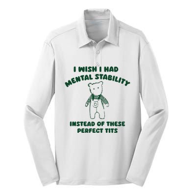 I Wish I Had Mental Stability Silk Touch Performance Long Sleeve Polo