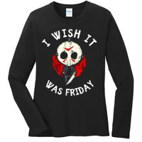 I Wish It Was Friday Funny Halloween Scary Holiday Ladies Long Sleeve Shirt