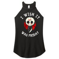 I Wish It Was Friday Funny Halloween Scary Holiday Women's Perfect Tri Rocker Tank