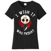 I Wish It Was Friday Funny Halloween Scary Holiday Women's T-Shirt