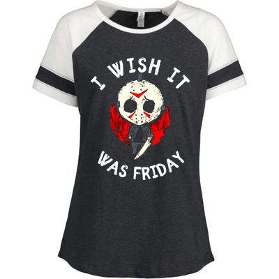 I Wish It Was Friday Funny Halloween Scary Holiday Enza Ladies Jersey Colorblock Tee