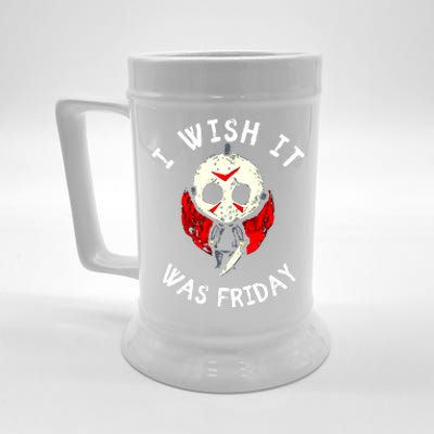 I Wish It Was Friday Funny Halloween Scary Holiday Beer Stein